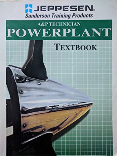 A&P Technician Powerplant Textbook (9780884872078) by Jeppesen Sanderson, Inc.