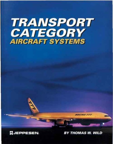 Imagen de archivo de Transport Category Aircraft Systems a la venta por ThriftBooks-Atlanta