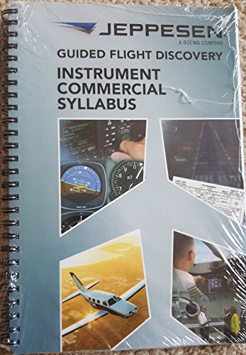 Imagen de archivo de Instrument Commercial Syllabus (Guided Flight Discovery) a la venta por Seattle Goodwill