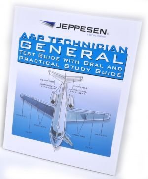 Stock image for A & P Technician General Test Guide with Oral and Practical Study with Oral and Practical Study Guid for sale by BooksRun