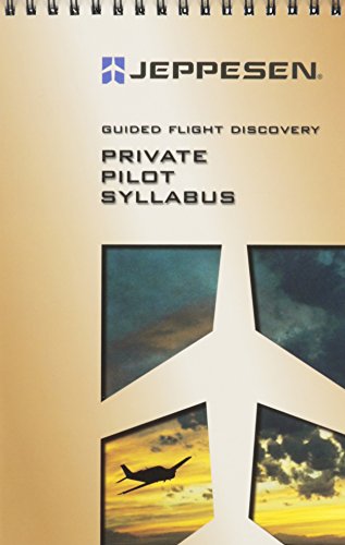 Stock image for Private Pilot Syllabus (Guided Flight Discovery) for sale by Half Price Books Inc.