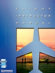 9780884874669: Flight Instructor Manual by Jeppesen (2007-01-01)