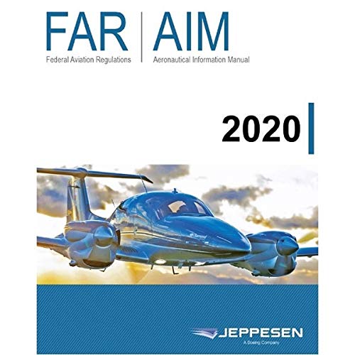 Imagen de archivo de Jeppesen FAR/AIM Manual 2020 : FAA Regulations and Airman Certification Manual a la venta por Better World Books