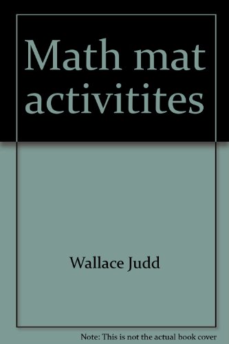 Math Mat Activities (9780884880110) by Wallace Judd