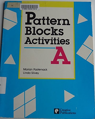 9780884880424: Pattern Blocks Activities - A (K-6)