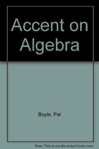 Stock image for Accent on Algebra for sale by Better World Books