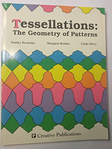 9780884880806: Tessellations: The Geometry of Patterns