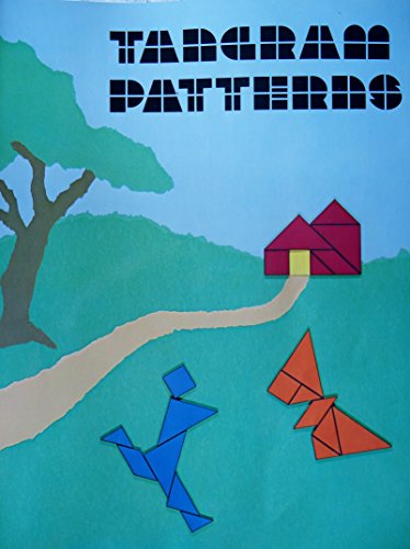 Beispielbild fr Tangram Patterns zum Verkauf von Better World Books