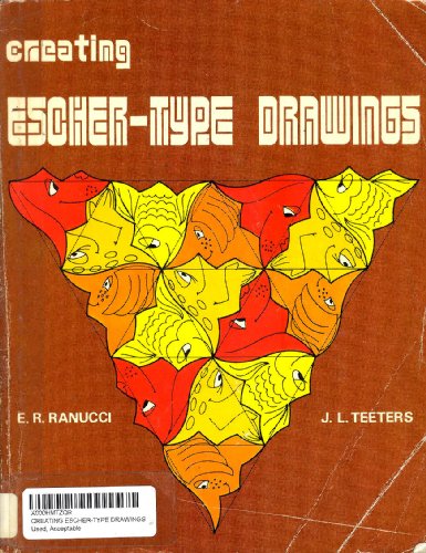 Stock image for Creating Escher-Type Drawings for sale by ThriftBooks-Dallas