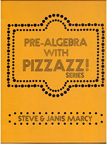 9780884880967: Pre-Algebra With Pizzazz!