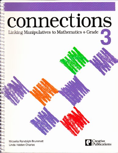 Stock image for Connections Linking Manipulatives to Mathematics Grade 3 for sale by ThriftBooks-Dallas