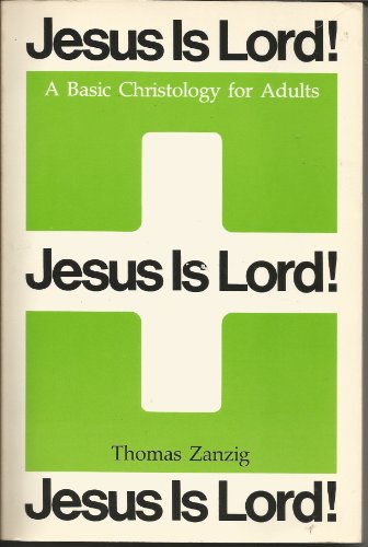 9780884891499: Jesus is Lord!: Basic Christology for Adults
