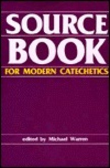 Beispielbild fr Sourcebook for Modern Catechetics zum Verkauf von Better World Books