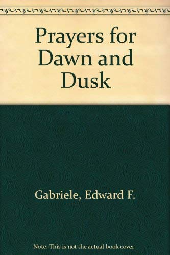 Beispielbild fr Prayers for Dawn and Dusk zum Verkauf von WorldofBooks