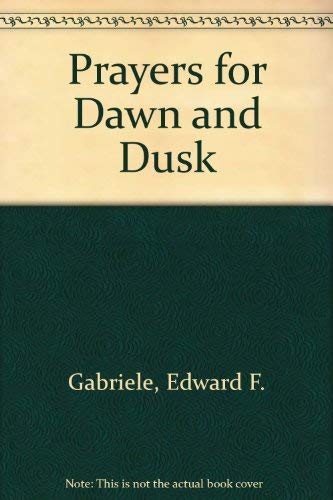 Stock image for Prayers for Dawn and Dusk for sale by The Book Cellar, LLC