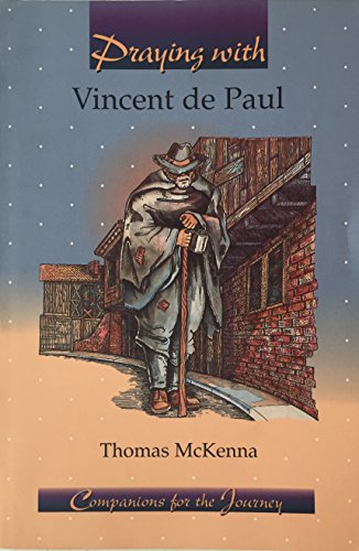 Stock image for Praying With Vincent De Paul (Companions for the Journey) for sale by Books of the Smoky Mountains