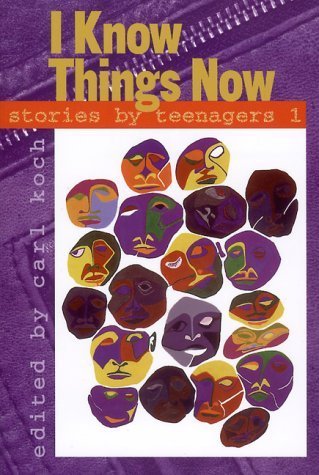Beispielbild fr I Know Things Now: Stories by Teenagers 1 zum Verkauf von ThriftBooks-Atlanta