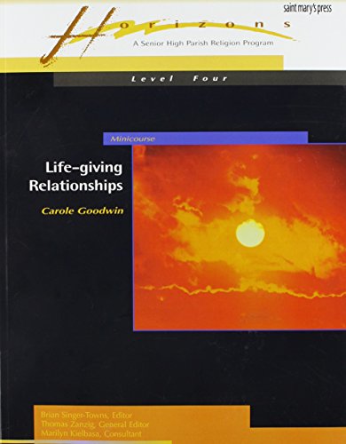 Stock image for Life-Giving Relationships (Horizons) for sale by Revaluation Books