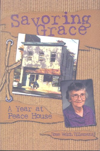 Savoring Grace, A Year at Peace House