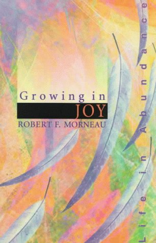 Imagen de archivo de Growing in Joy a la venta por Henffordd Books