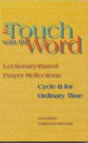 9780884895459: In Touch With the Word: Cycle A, Lectionary-Based Prayer Reflections