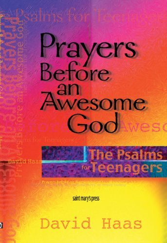 Stock image for Prayer Before an Awesome God : The Psalms for Teenagers for sale by Better World Books