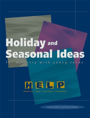 Imagen de archivo de Holiday and Seasonal Ideas for Ministry with Young Teens a la venta por Better World Books