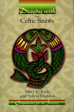 9780884896166: Praying With the Celtic Saints: Companions for the Journey