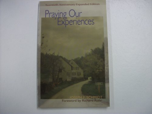 Imagen de archivo de Praying Our Experiences a la venta por SecondSale