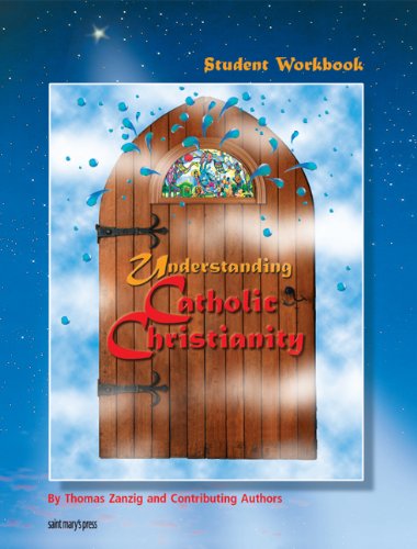 Stock image for Understanding Catholic Christianity: (Student Workbook) for sale by Open Books