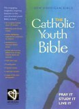 9780884897972: The Catholic Youth Bible: New American Bible : Pray It Study It Live It : Blue Bonded Leather