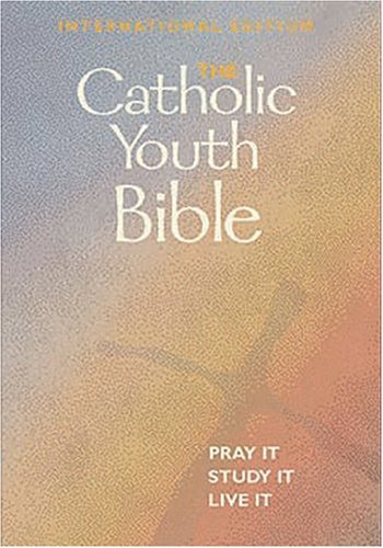 Stock image for The Catholic Youth Bible: International Edition : New Revised Standard Version, Catholic Edition Saint Marys Press for sale by Aragon Books Canada