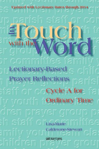 Stock image for In Touch with the Word: Cycle A for Ordinary Time: Lectionary-Based Prayer Reflections (2008) for sale by MyLibraryMarket