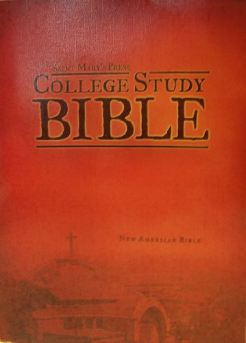 Stock image for Saint Mary's Press College Study Bible: New American Bible for sale by Your Online Bookstore