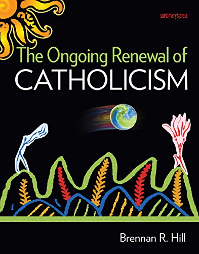 Stock image for The Ongoing Renewal of Catholicism for sale by Wonder Book