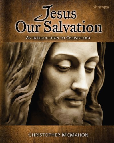 Beispielbild fr Jesus Our Salvation : An Introduction to Christology zum Verkauf von Better World Books