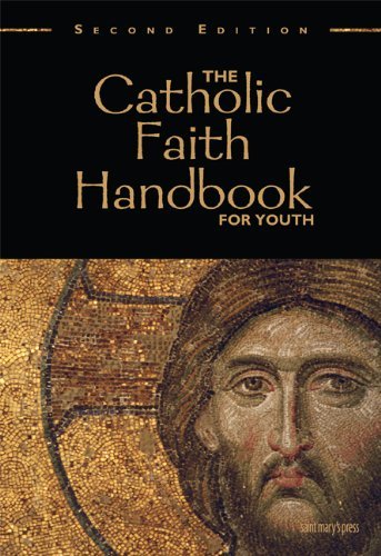 Beispielbild fr The Catholic Faith Handbook for Youth zum Verkauf von BookHolders