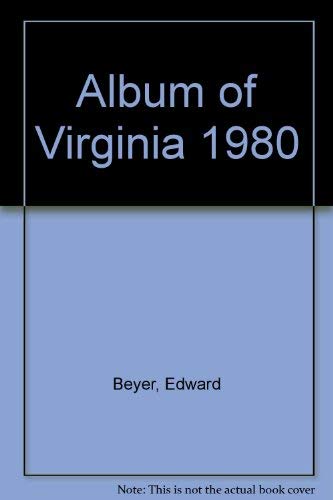 Stock image for Album of Virginia or Illustration of the Old Dominion for sale by WILLIAM BLAIR BOOKS