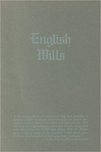 Beispielbild fr English wills: Probate records in England and Wales, with a brief note on Scottish and Irish wills zum Verkauf von Booksavers of Virginia