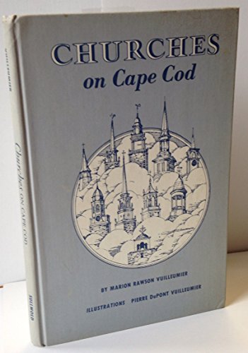 Imagen de archivo de Churches on Cape Cod a la venta por Wellfleet Books