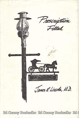Imagen de archivo de Prescription Filled [ Signed By The Author] a la venta por Willis Monie-Books, ABAA