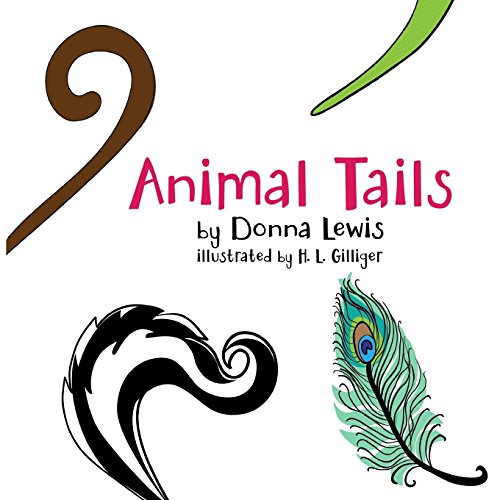 Stock image for Animal Tails for sale by ThriftBooks-Dallas