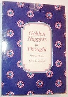 Stock image for Golden Nuggets of Thought Volume III 3 for sale by SecondSale