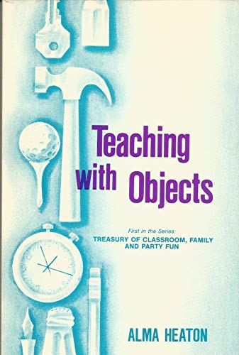 Beispielbild fr Teaching with Objects zum Verkauf von Wonder Book
