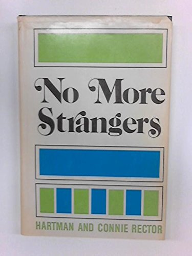 Beispielbild fr No more strangers zum Verkauf von Wonder Book