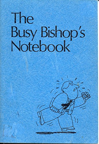 Stock image for The busy bishop's notebook for sale by Jenson Books Inc