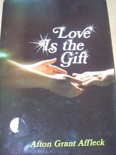 Beispielbild fr Love is the gift zum Verkauf von ThriftBooks-Dallas