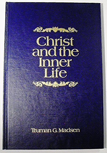 Imagen de archivo de Christ and the Inner Life a la venta por ThriftBooks-Dallas