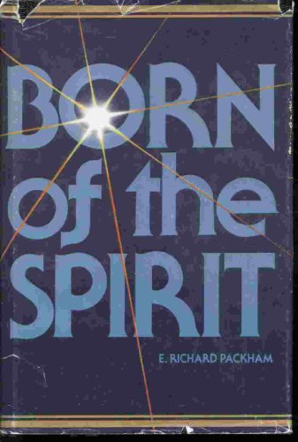 Stock image for Born of the spirit for sale by ThriftBooks-Dallas