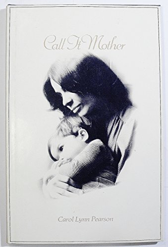 9780884943655: Call it mother